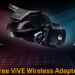 HTC Vive Cosmos Elite purchase now includes free HTC Wireless adapter