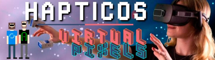 Virtual Pixels 05: Locomotion and haptics in VR