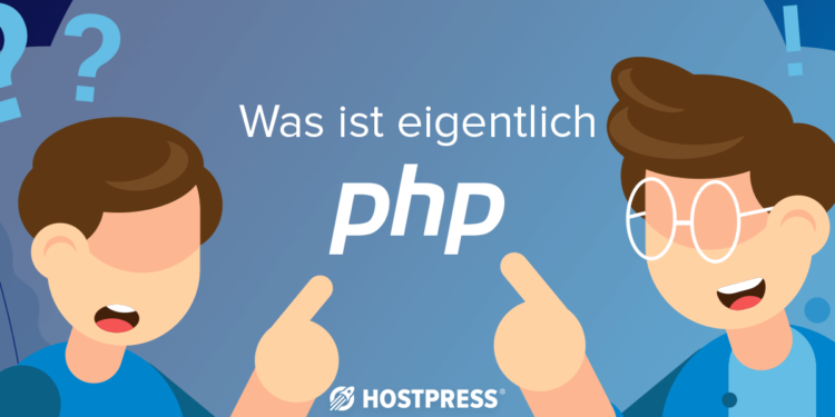 PHP was ist das? PHP grundlagen für dummies und einsteiger