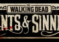 Skydance Interactive presents The Walking Dead: Saints and Sinners