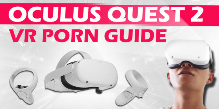 Guía de porno de Quest 2