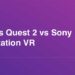 Oculus Quest 2 vs Sony PlayStation VR: What’s the difference?