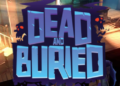 Dead and Buried, free with Oculus Touch