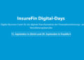 InsureFin Digital-Days finden im September 2022 in Zürich und Frankfurt am Main wieder als Präsenz-Events statt.