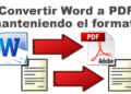 convertir archivos Word de office a PDF manteniendo el formato del documento