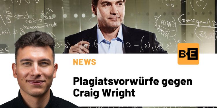 Craig Wright: Accusations of plagiarism against “Bitcoin inventor”