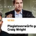 Craig Wright: Accusations of plagiarism against “Bitcoin inventor”